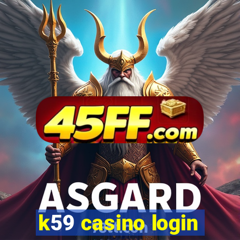 k59 casino login
